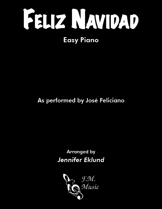 Feliz Navidad (Easy Piano) By Jose Feliciano F.M. Sheet Music Pop